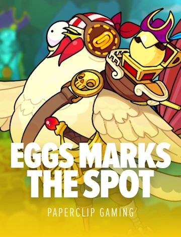 Eggs Marks the Spot — Paperclip Gaming